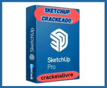 SketchUp Crackeado 2024 + License Key Grátis Baixar PT-BR