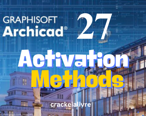 activation METHODS of archicad 27